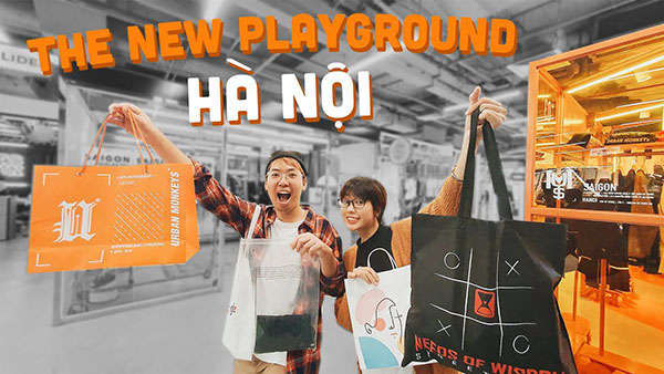 Đến ngay với The New Playground ở Hà Nội